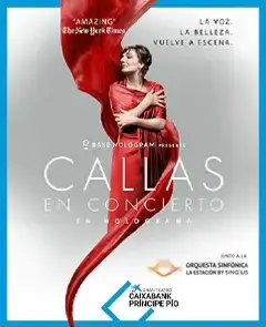 Callas, Concierto en Holograma