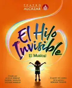 El Hilo Invisible - El Musical